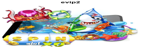 Keamanan Terjamin: Lindungi Pengalaman Bermain Anda di evip2